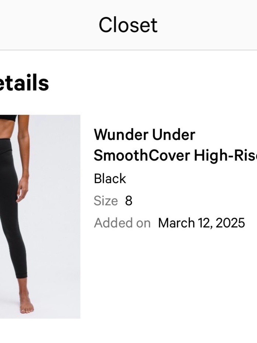 Lululemon Wunder Under
SmoothCover High-Rise size 8